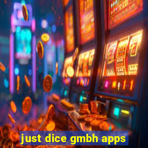 just dice gmbh apps